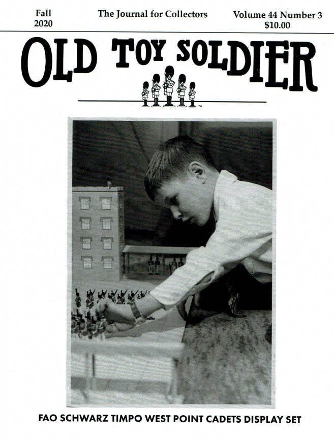 Fall 2020 Old Toy Soldier Magazine Volume 44 Number 3